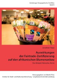 Auswirkungen der Fairtrade-Zertifizierung auf den afrikanischen Blumenanbau