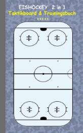 Eishockey 2 in 1 Taktikboard und Trainingsbuch