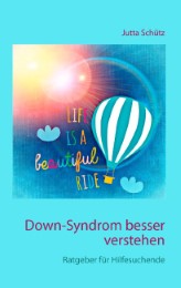 Down-Syndrom besser verstehen