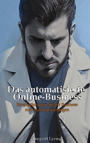 Das automatisierte Online Business - Cover