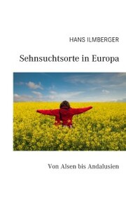 Sehnsuchtsorte in Europa - Cover