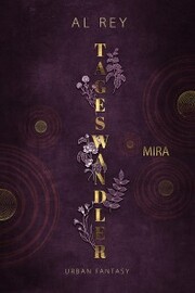 Tageswandler 1: Mira - Cover