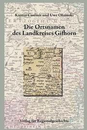 Niedersächsisches Ortsnamenbuch / Die Ortsnamen des Landkreises Gifhorn