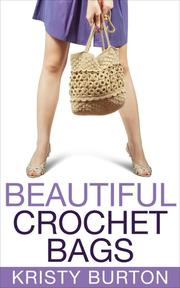 Beautiful Crochet Bags