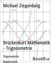 Brückenkurs Mathematik - Trigonometrie