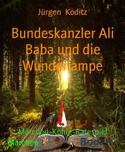 Bundeskanzler Ali Baba und die Wunderlampe - Cover
