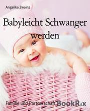 Babyleicht Schwanger werden - Cover