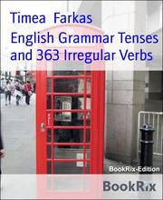 English Grammar Tenses and 363 Irregular Verbs