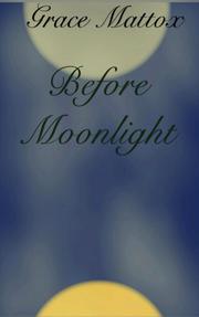 Before Moonlight