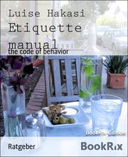 Etiquette manual