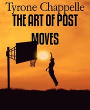 THE ART OF POST MOVES - Cover