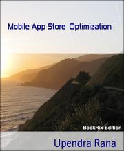 Mobile App Store Optimization