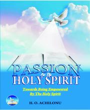 PASSION OFR THE HOLY SPIRIT