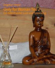 Only for Woman Teil 2