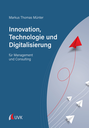 Innovation, Technologie und Digitalisierung - Cover