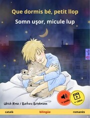 Que dormis bé, petit llop - Somn u¿or, micule lup (català - romanès)
