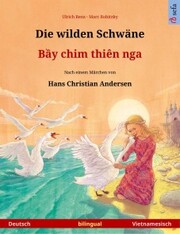 Die wilden Schwäne - B¿y chim thiên nga (Deutsch - Vietnamesisch)