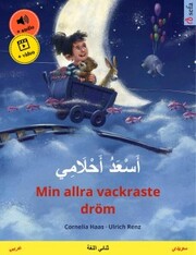 Esadu akhlemi - Min allra vackraste dröm (Arabic - Swedish)