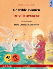De wilde zwanen - De ville svanene (Nederlands - Noors)