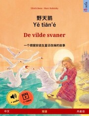 Ye tieng oer - De vilde svaner (Chinese - Danish) - Cover