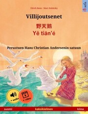 Villijoutsenet - ¿¿¿ · Y¿ ti¿n'é (suomi - kiina)