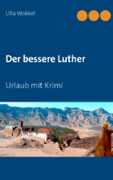 Der bessere Luther