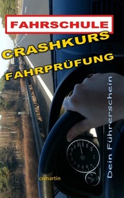 Crashkurs Fahrprüfung
