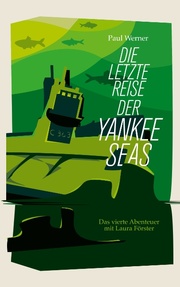 Die letzte Reise der Yankee Seas - Cover