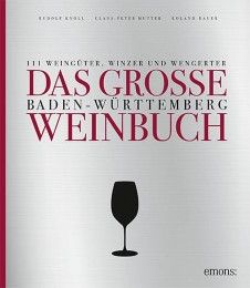 Das große Baden-Württemberg Weinbuch