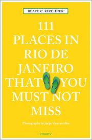 111 Places in Rio de Janeiro That You Must Not Miss - Cover