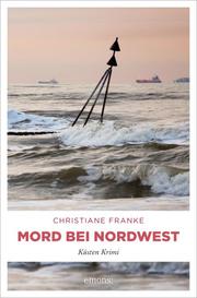 Mord bei Nordwest - Cover
