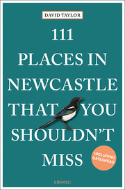 111 Places in Newcastle That You Shouldn't Miss - Cover