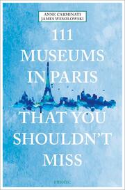 111 Museums in Paris That You Shouldn't Miss - Cover