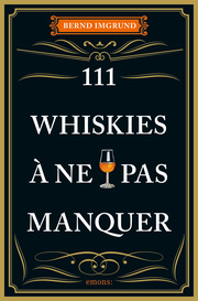 111 Whiskies à ne pas manquer - Cover