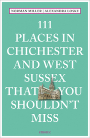 111 Places in Chichester That You Shouldn't Miss