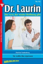 Dr. Laurin 92 - Arztroman