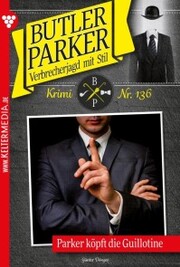 Butler Parker 136 - Kriminalroman