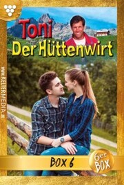 Toni der Hüttenwirt (ab 265) Jubiläumsbox 6 - Heimatroman