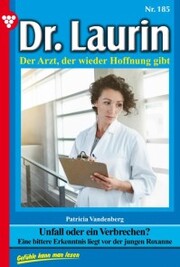 Dr. Laurin 185 - Arztroman