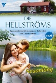 Die Hellströms 6 - Familienroman