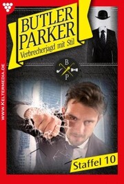 Butler Parker Staffel 10 - Kriminalroman