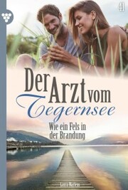 Der Arzt vom Tegernsee 41 - Arztroman - Cover