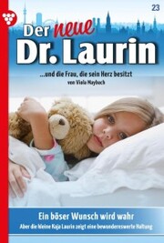 Der neue Dr. Laurin 23 - Arztroman