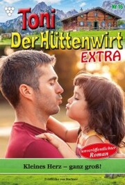 Toni der Hüttenwirt Extra 16 - Heimatroman