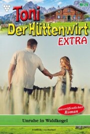 Toni der Hüttenwirt Extra 26 - Heimatroman