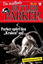 Der exzellente Butler Parker 43 - Kriminalroman