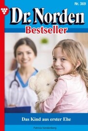 Dr. Norden Bestseller 369 - Arztroman