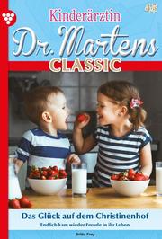 Kinderärztin Dr. Martens Classic 45 - Arztroman