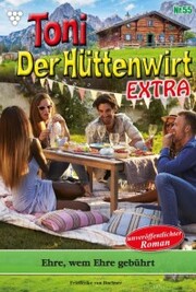 Toni der Hüttenwirt Extra 55 - Heimatroman
