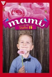 Mami Staffel 19 - Familienroman